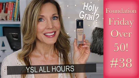 hot and flashy ysl review|Foundation Friday Over 50 ~ YSL All Hours Foundation!.